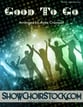 Good to Go SATB choral sheet music cover